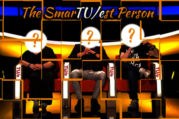 Are you the smartest person at TU/e?