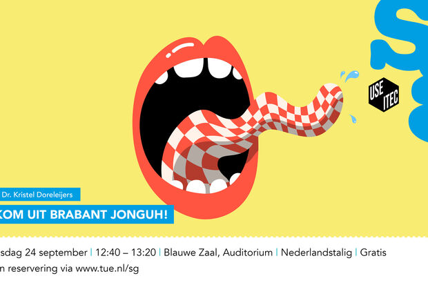 Ik kom uit Brabant jonguh!